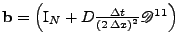 $ {\bf b}=\left(\mathrm{I}_N +D\frac{\Delta t}{\left(2\,\Delta x\right)^2}\mathscr{D}^{11}\right)$